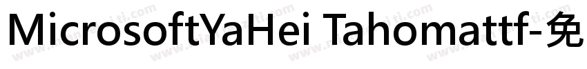 MicrosoftYaHei Tahomattf字体转换
